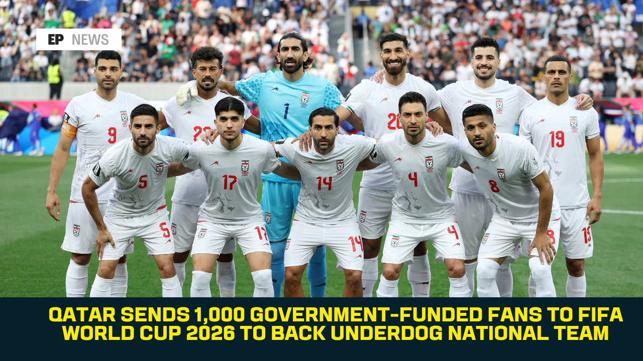 Qatar Sends 1,000 Government-Funded Fans to FIFA World Cup 2026 to Back Underdog National Team