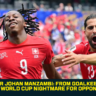 Swiss Star Johan Manzambi: From Goalkeeper’s Dream to World Cup Nightmare for Opponents