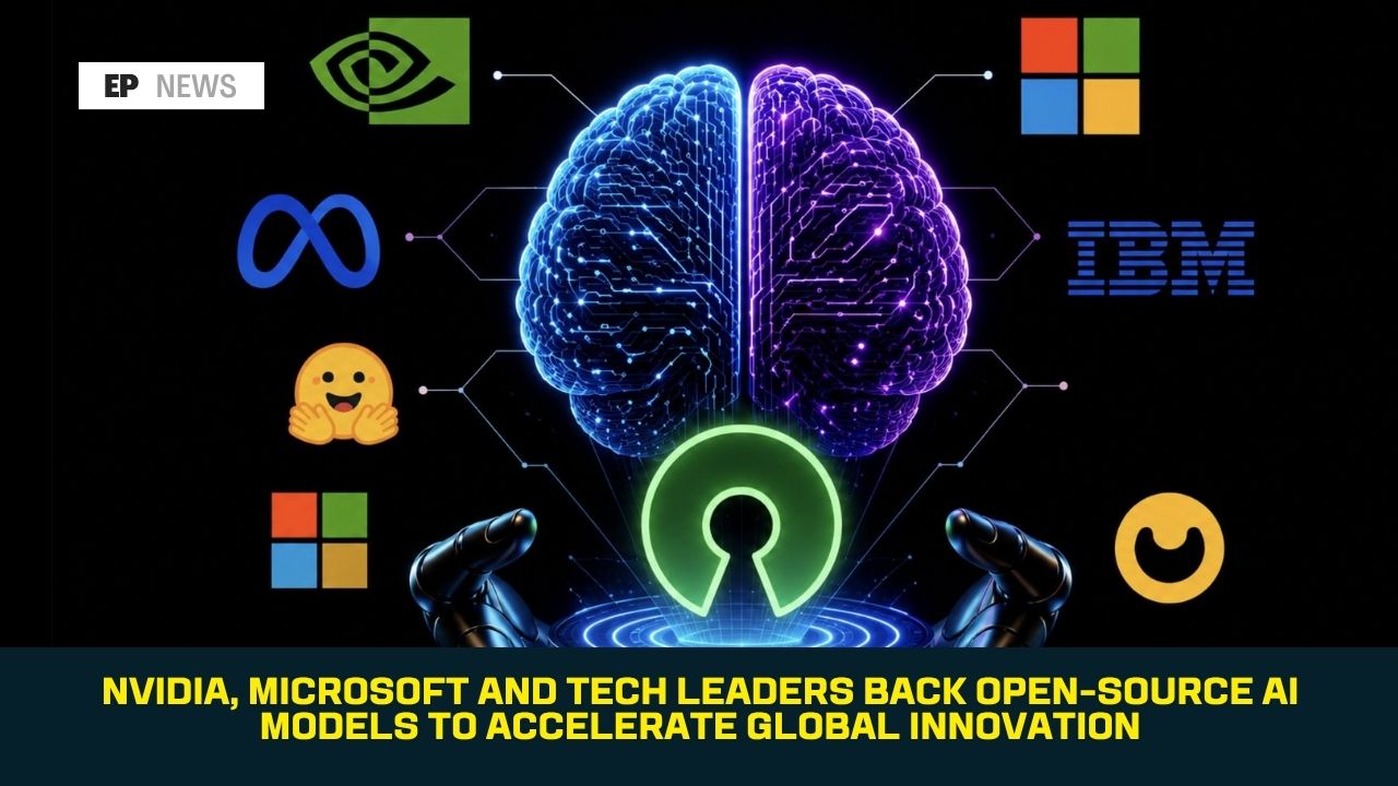 Nvidia, Microsoft and Tech Leaders Back Open-Source AI Models to Accelerate Global Innovation