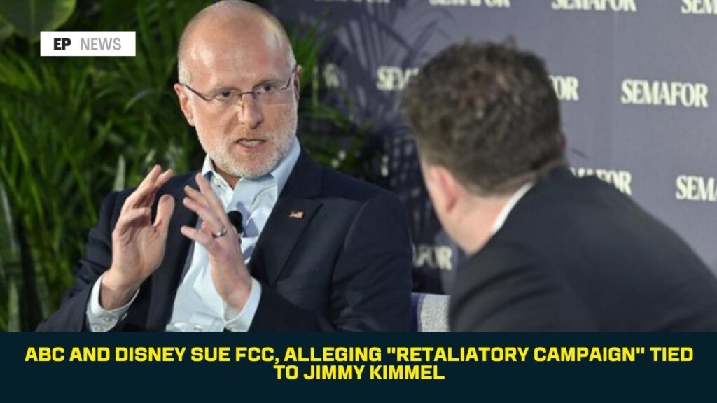 ABC and Disney Sue FCC, Alleging “Retaliatory Campaign” Tied to Jimmy Kimmel