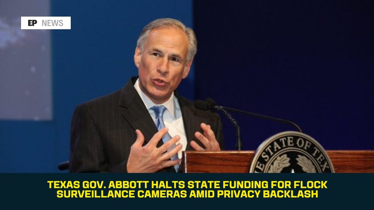 Texas Gov. Abbott Halts State Funding for Flock Surveillance Cameras Amid Privacy Backlash