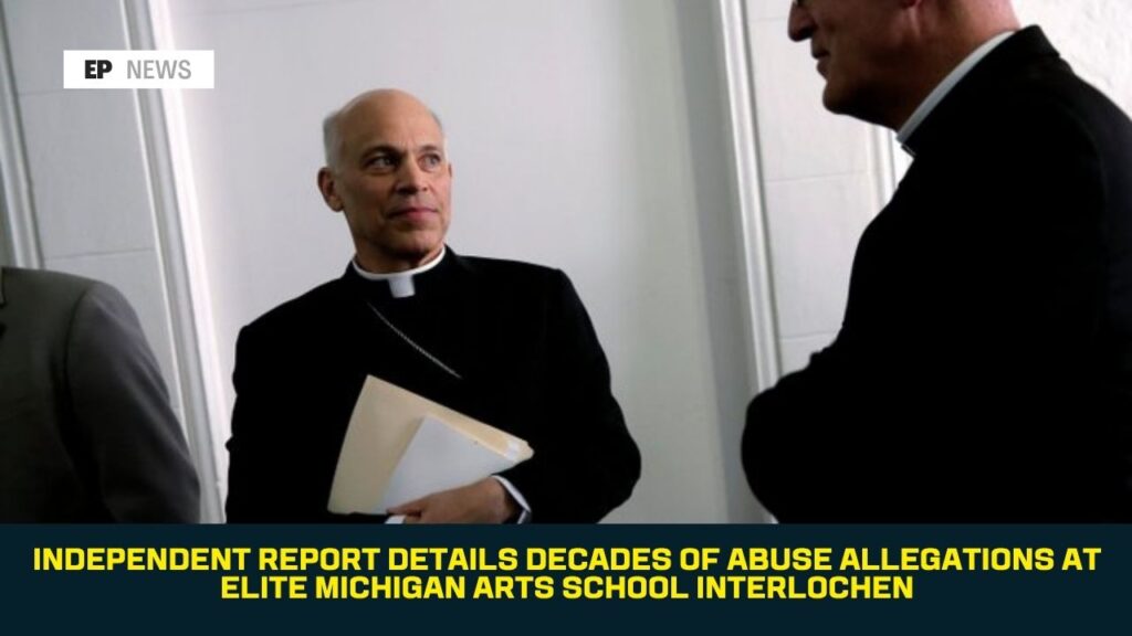 Independent Report Details Decades of Abuse Allegations at Elite Michigan Arts School Interlochen