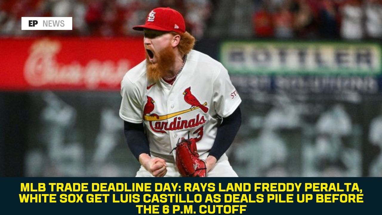 MLB Trade Deadline Day: Rays Land Freddy Peralta, White Sox Get Luis Castillo as Deals Pile Up Before the 6 P.M. Cutoff