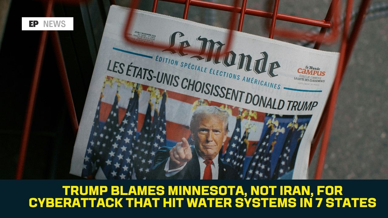 Trump Blames Minnesota, Not Iran, for Cyberattack That Hit Water Systems in 7 States