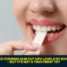 Bioengineered Chewing Gum Cut HPV Levels by 93% in Lab Tests — But It's Not a Treatment Yet