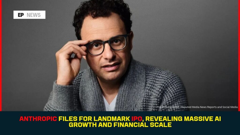 Anthropic Files for Landmark IPO, Revealing Massive AI Growth and Financial Scale