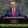 Trump Threatens to "Annihilate" Iran at UN