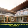 Renters vs. Homeowners: U.S. Wealth Gap Widens for Millennials